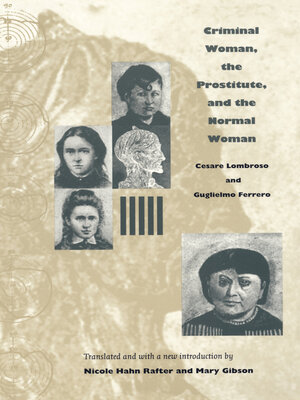 cover image of Criminal Woman, the Prostitute, and the Normal Woman